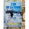 L'or de la terre