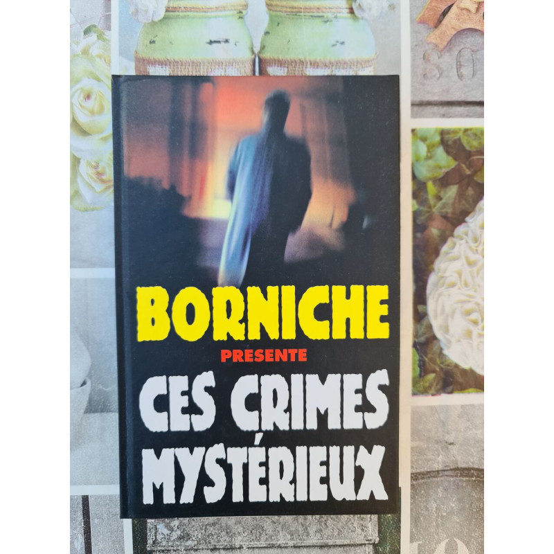 Ces crimes mystérieux