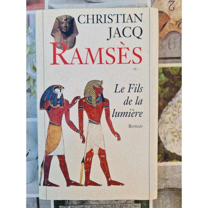 Ramsès : Le fils de la lumière