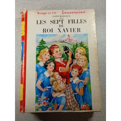 Les sept filles du roi Xavier