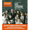 Les lycées : Mémoires d'élèves et de professeurs (1800-1980)