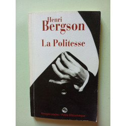 La Politesse : Et autres essais