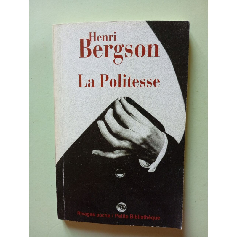 La Politesse : Et autres essais