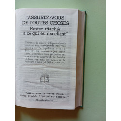 "Assurez-vous de toutes choses. Restez attachés à ce qui est...