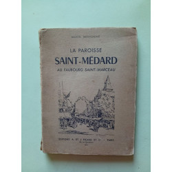 La Paroisse Saint-Médard au faubourg Saint-Marceau