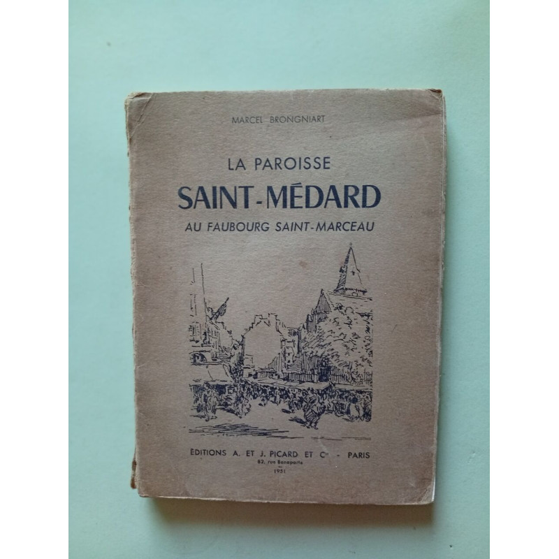La Paroisse Saint-Médard au faubourg Saint-Marceau