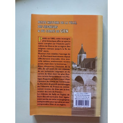 Petite histoire de la ville des seigneurs et du comté de Gien