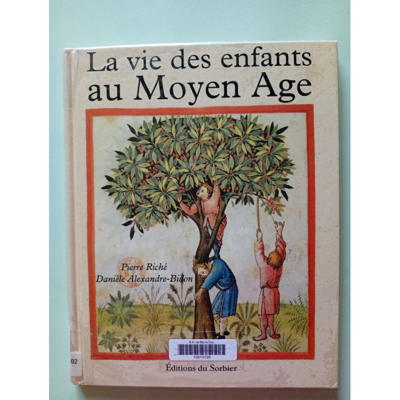 La vie des enfants au Moyen Âge