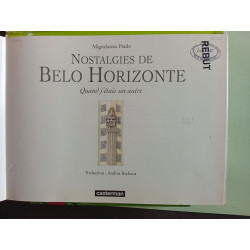 Nostalgies de Belo Horizonte: Quand j'étais un autre