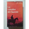 Le cavalier de l'aurore
