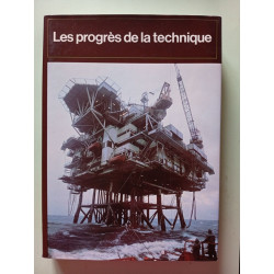 Les progrès de la technique