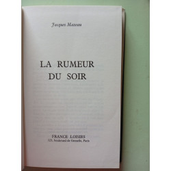 La rumeur du soir