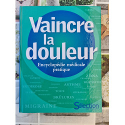 Vaincre la douleur