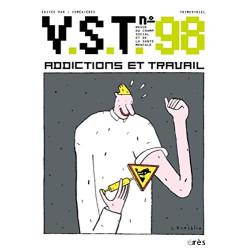 VST N° 98 : Addictions et travail
