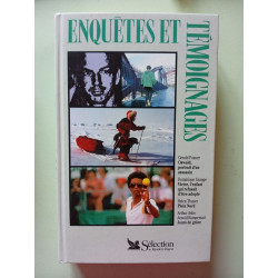 Enquêtes et témoignages
