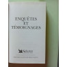 Enquêtes et témoignages