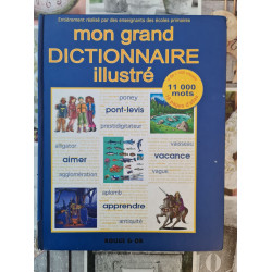 Mon grand dictionnaire illustré