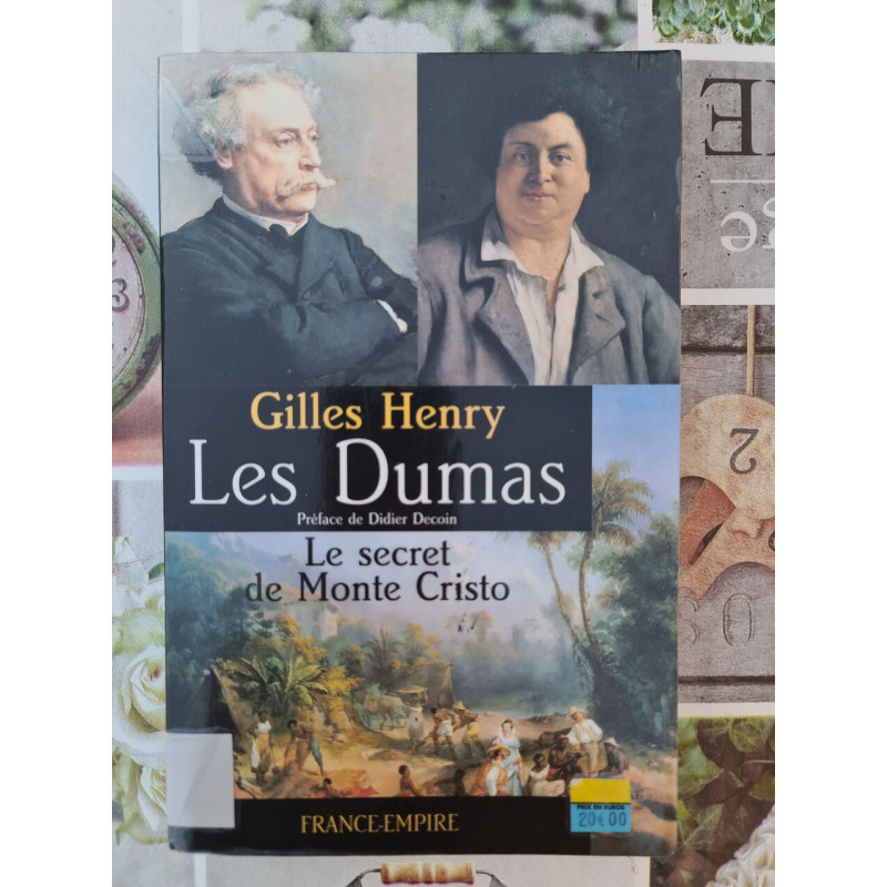 Les Dumas: Le secret de Monte Cristo