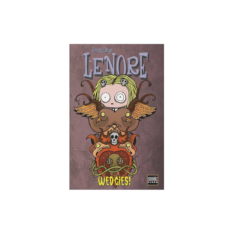 Lenore - Wedgies. épisodes 5 à 8