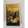 La route d'Eldorado