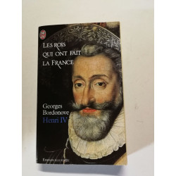 Les rois qui ont fait la France