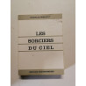 Les sorciers du ciel