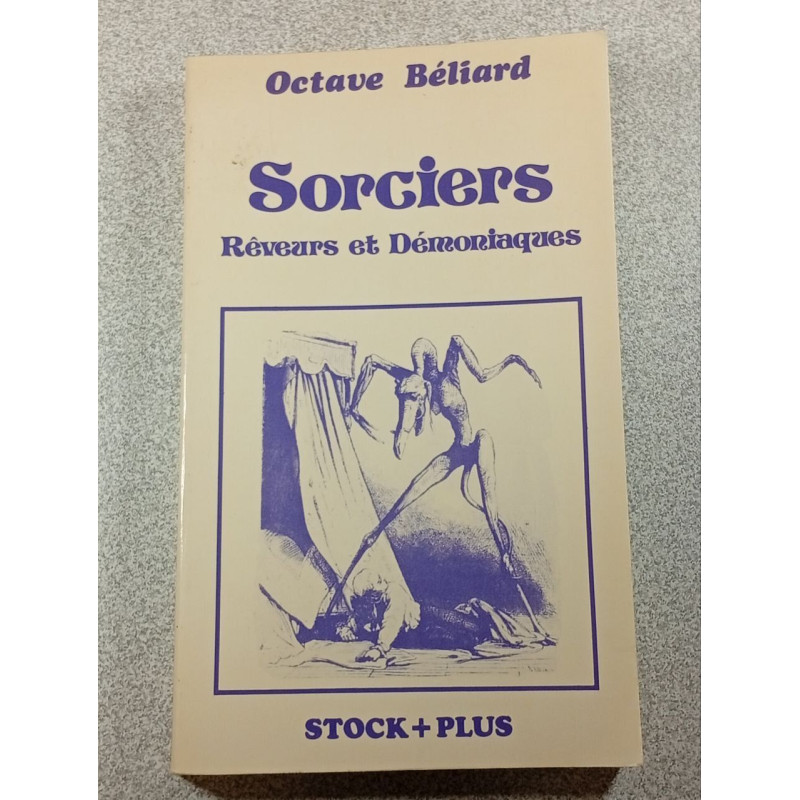 Sorciers : rêveurs et démoniaques