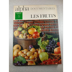 Alpha 5 - Les fruits