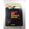 Espagne Arte Abstracto 1950-1965