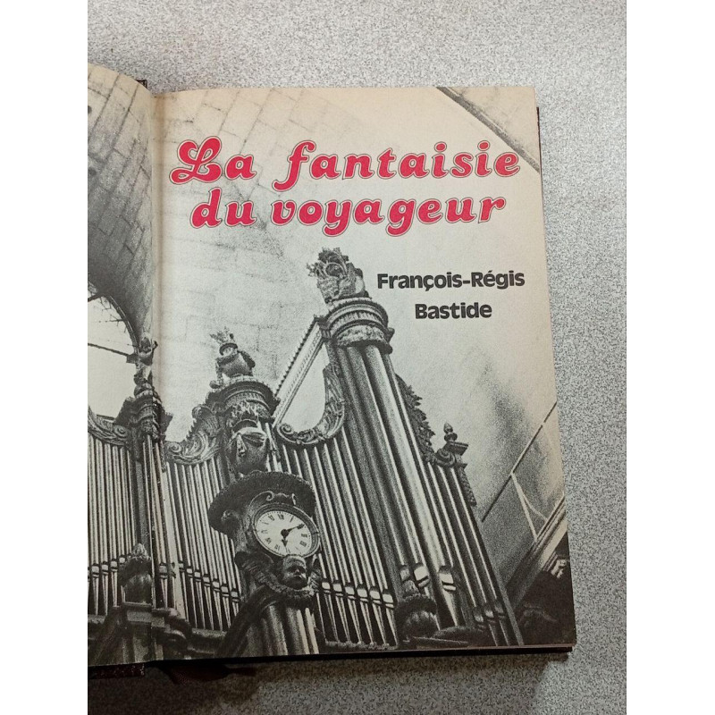 La fantaisie du voyageur