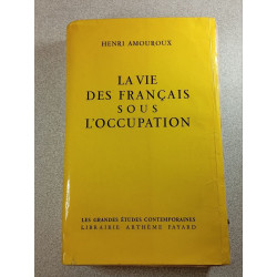 La vie des Français sous l'Occupation