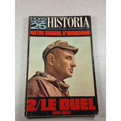 Historia hors serie 25 Notre guerre d'Indochine
