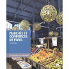 Marchés et boutiques de Paris