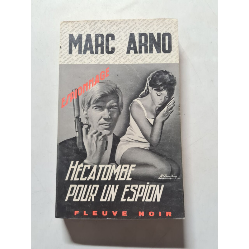 Hécatombe pour un espion