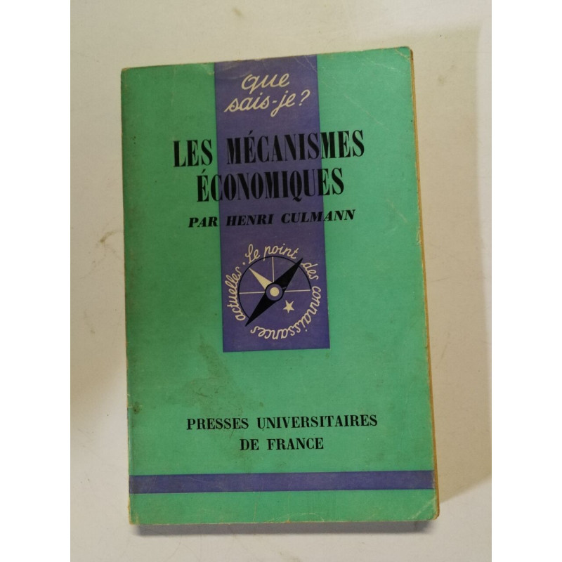 Les mécanismes économiques