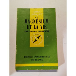 Le magnésium et la vie