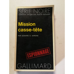 MISSION CASSE-TETE
