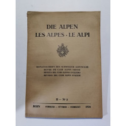 Die Alpen. Les Alpes. Le Alpi