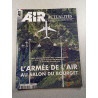 Air Actualités n°722 S L'armée de l'air au Salon du Bourget