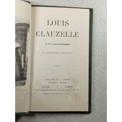 Louis Clauzelle - Quatrième édition