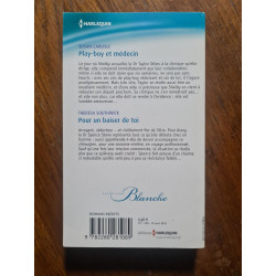 Play-boy et médecin / Pour un baiser de toi