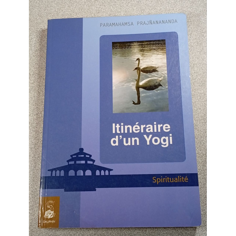 Itinéraire d'un Yogi