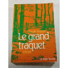 Le grand traquet