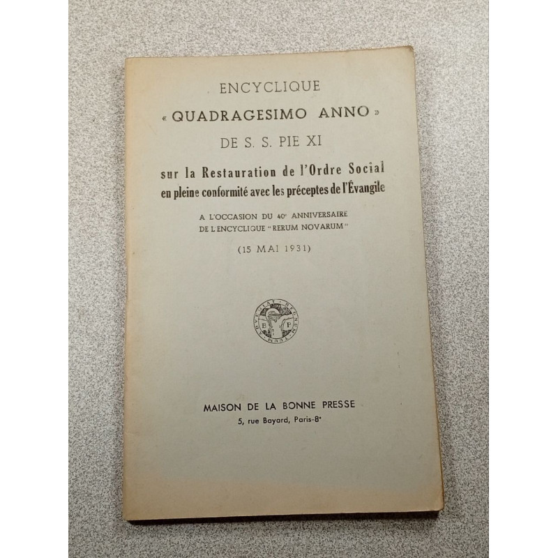 Encyclique Quadragesimo Anno de S.S. Pie XI