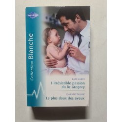 L'irrésistible passion du Dr Gregory