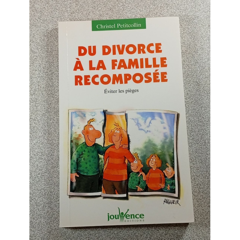 Du divorce à la famille recomposée