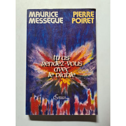 Tu as rendez-vous avec le diable