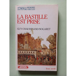 1789 La Bastille Est Prise. La Revolution Francaise Commence