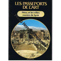 PETRA et les villes mortes de Syrie