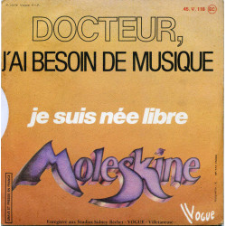 Docteur J'ai Besoin De Musique / Je Suis Née Libre
